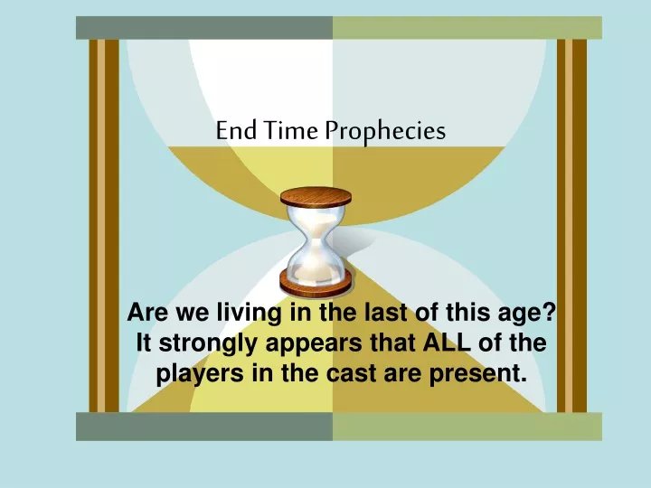 end time prophecies