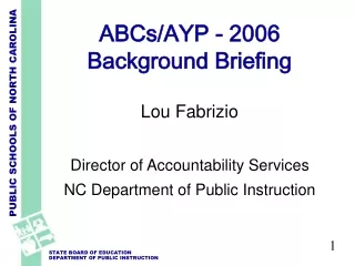 ABCs/AYP - 2006 Background Briefing