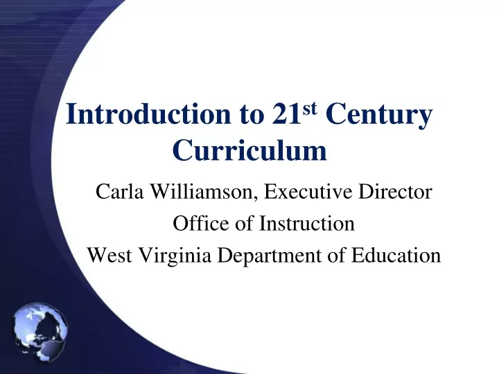 introduction to 21 st century curriculum