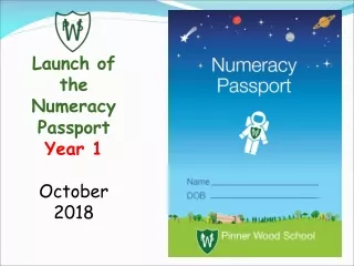 Launch of the Numeracy Passport Year 1 October 2018
