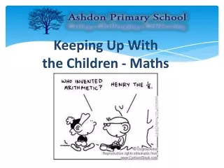 Keeping Up With  the Children - Maths
