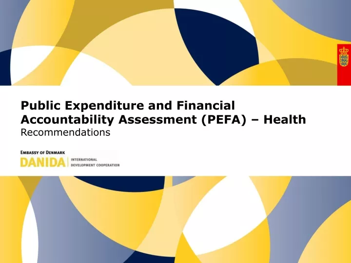 public expenditure and financial accountability assessment pefa health recommendations