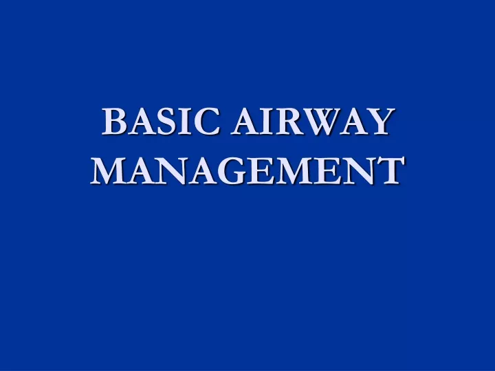 basic airway management