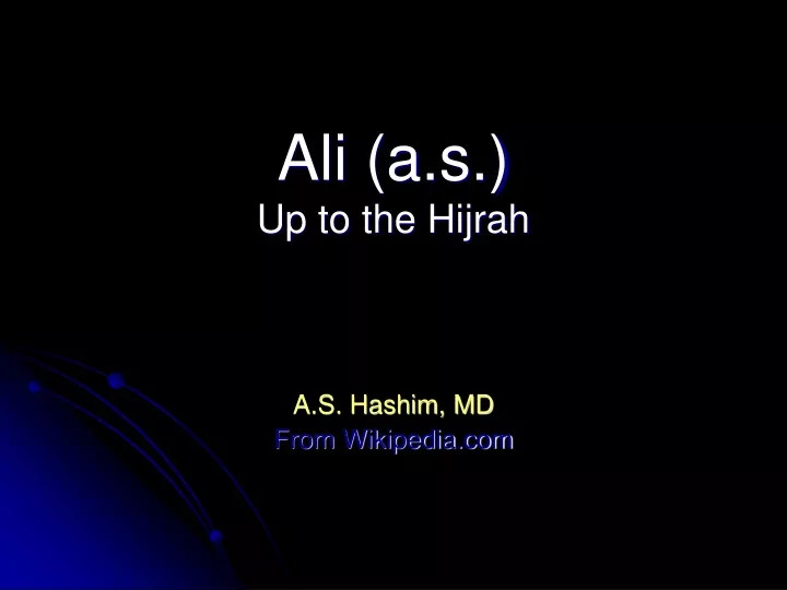 ali a s up to the hijrah