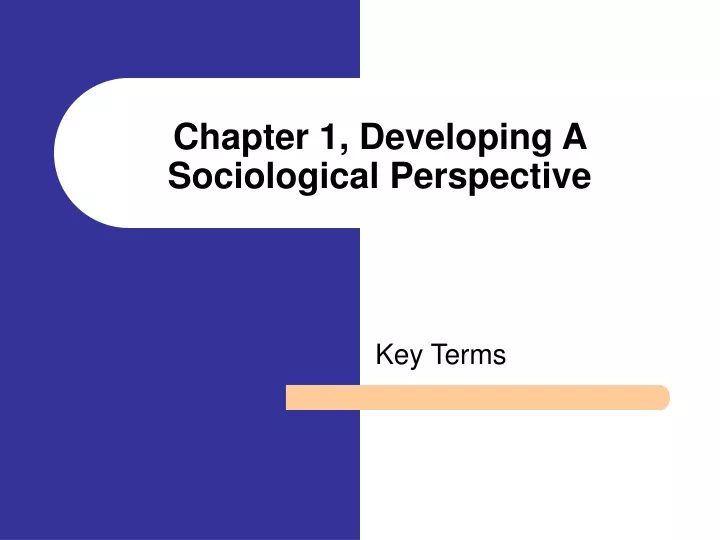 chapter 1 developing a sociological perspective