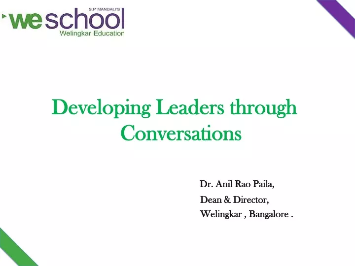 developing leaders through conversations dr anil