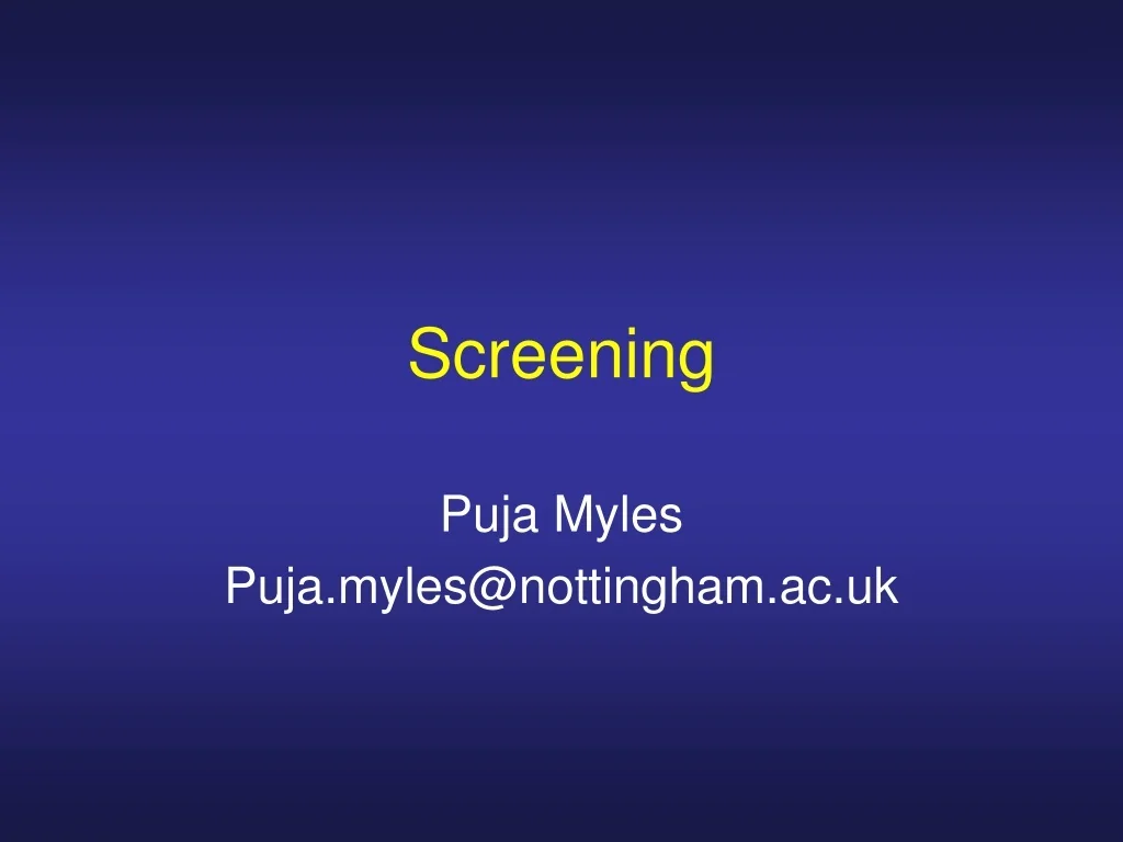 PPT - Screening PowerPoint Presentation, free download - ID:9423054