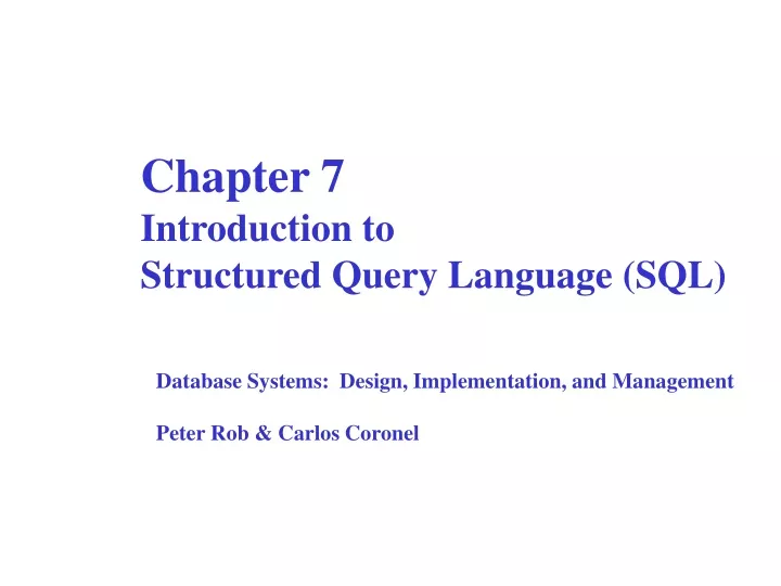 chapter 7 introduction to structured query