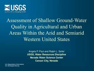 Angela P. Paul and Ralph L. Seiler USGS, Water Resources Discipline Nevada Water Science Center