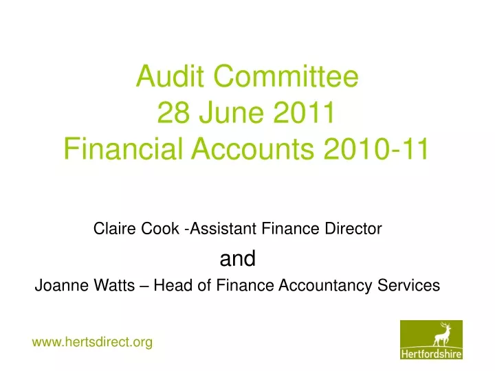audit committee 28 june 2011 financial accounts 2010 11