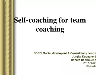 Self - coaching  for team coaching