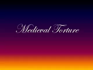 Medieval Torture