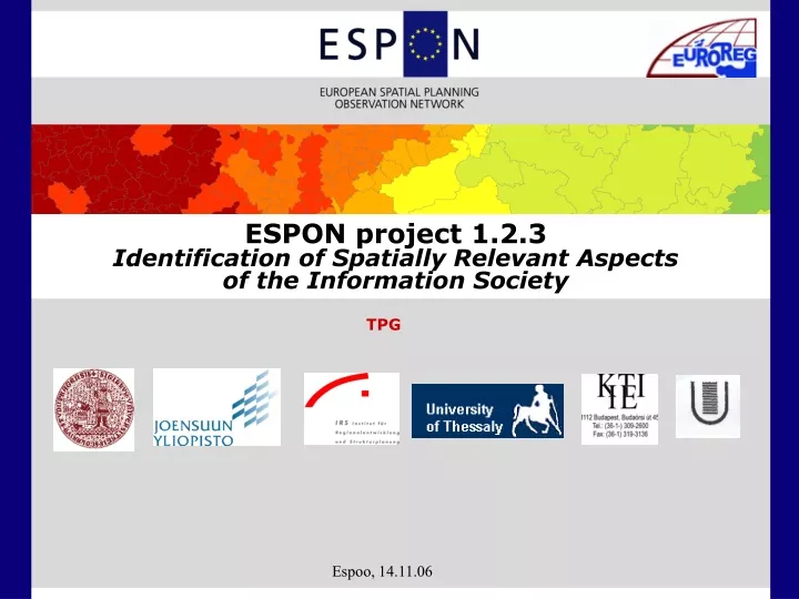 espon project 1 2 3 identification of spatially relevant aspects of the information society
