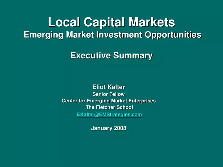 local capital markets emerging market investment opportunities executive summary