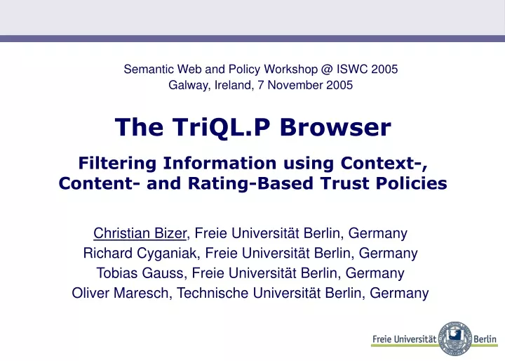 semantic web and policy workshop @ iswc 2005