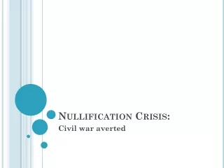 Nullification Crisis: