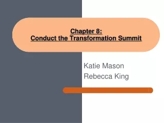 Chapter 8: Conduct the Transformation Summit