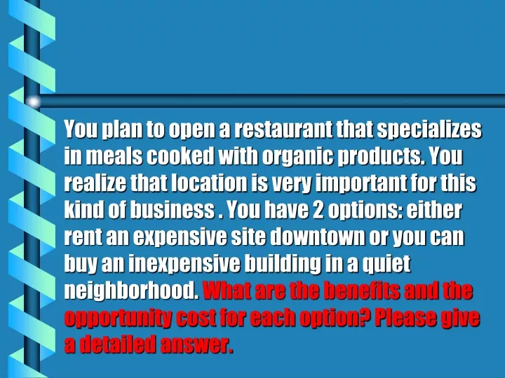you plan to open a restaurant that specializes