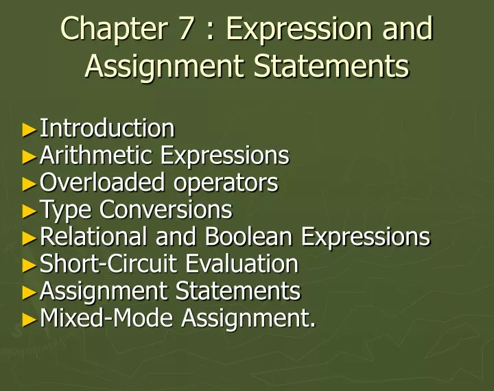 chapter 7 expression and assignment statements