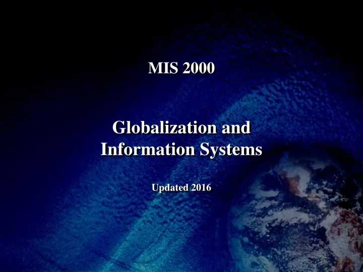 mis 2000 globalization and information systems updated 2016