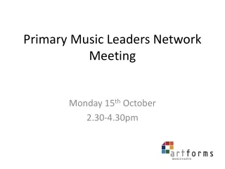 Primary Music Leaders Network Meeting