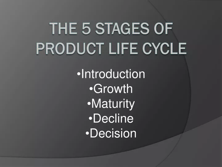 the 5 stages of product life cycle