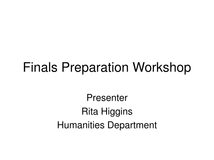 finals preparation workshop