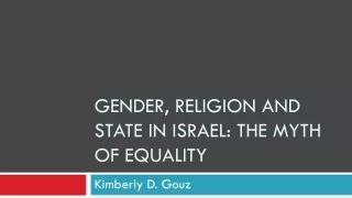 Gender, Religion and State in Israel: The Myth of Equality