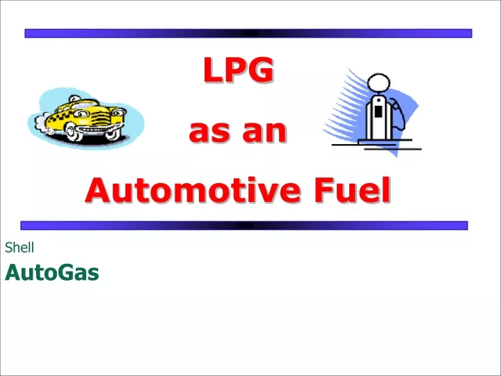 lpg as an automotive fuel