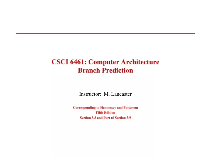 csci 6461 computer architecture branch prediction