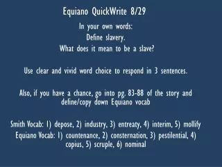 Equiano QuickWrite 8/29
