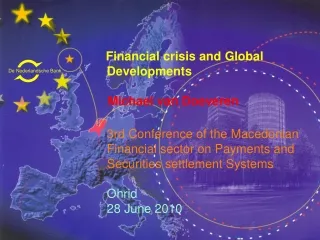 Financial crisis and Global         Developments       	    Michael van Doeveren