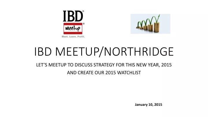 ibd meetup northridge