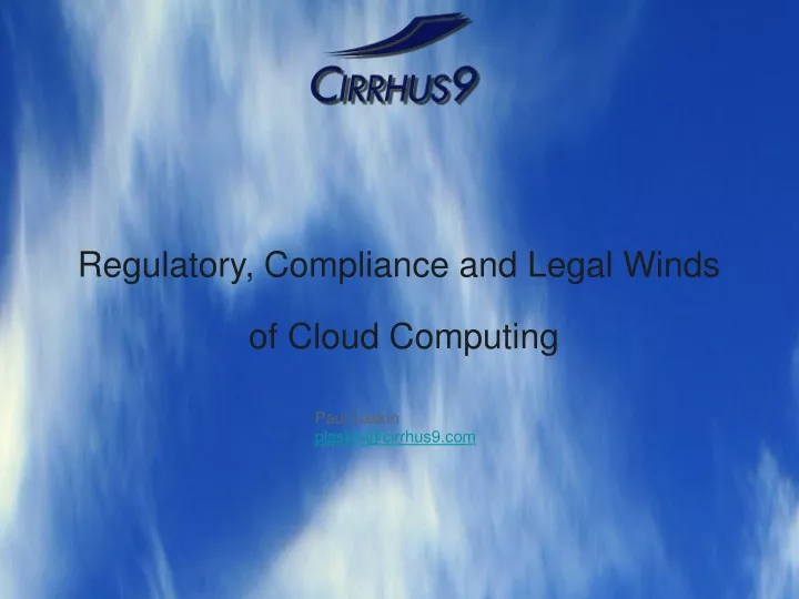 regulatory compliance and legal winds of cloud