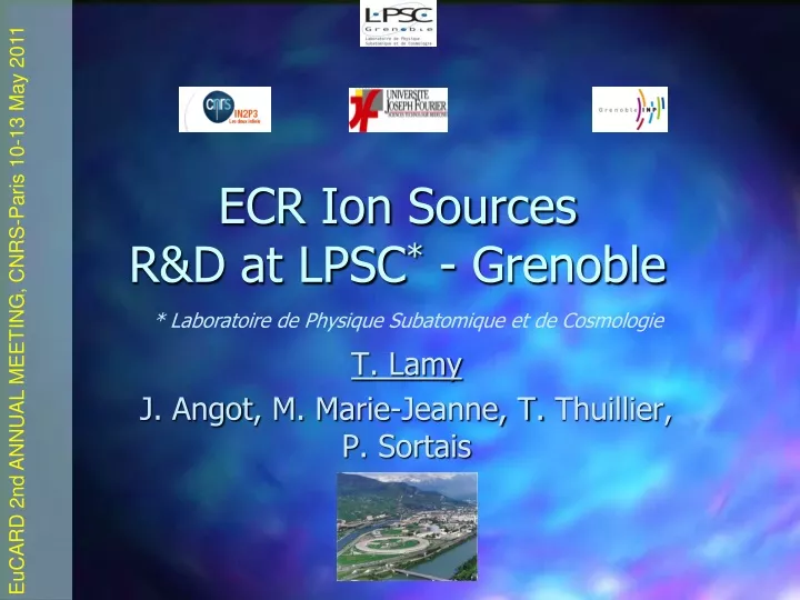 ecr ion sources r d at lpsc grenoble