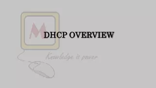 DHCP OVERVIEW