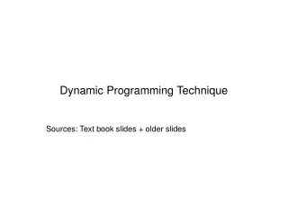 Dynamic Programming Technique