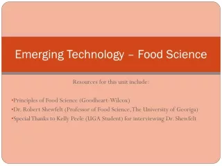 Emerging Technology – Food Science