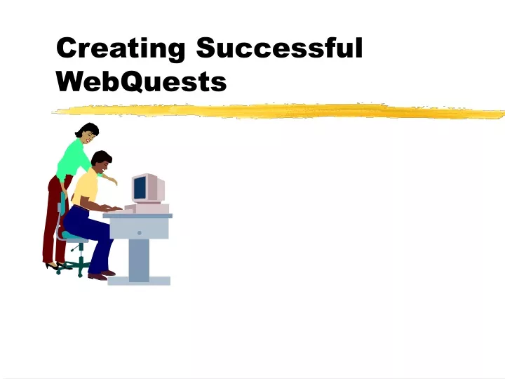 creating successful webquests