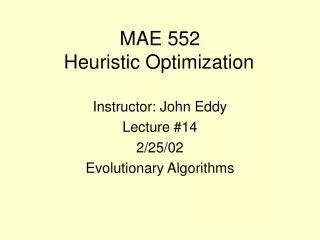 MAE 552  Heuristic Optimization