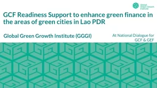 GCF Readiness Support to enhance green finance in the areas of green cities in Lao PDR