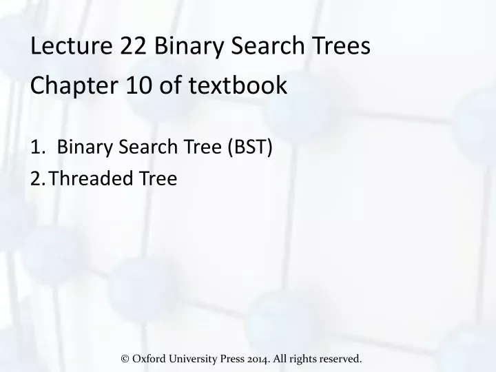 lecture 22 binary search trees chapter