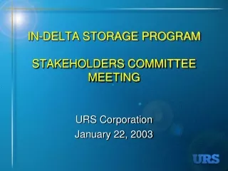 IN-DELTA STORAGE PROGRAM STAKEHOLDERS COMMITTEE MEETING