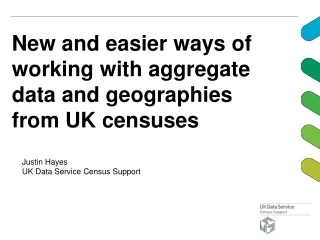 New and easier ways of working with aggregate data and geographies from UK censuses