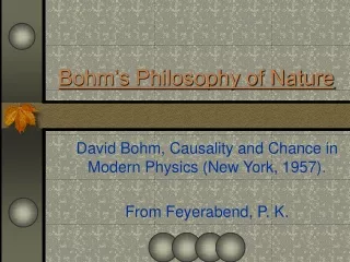 Bohm’s Philosophy of Nature