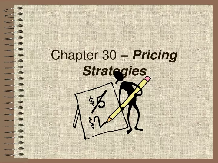 chapter 30 pricing strategies