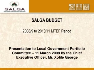SALGA BUDGET 2008/9 to 2010/11 MTEF Period