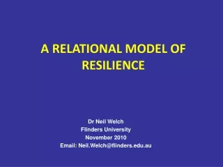 A RELATIONAL MODEL OF RESILIENCE
