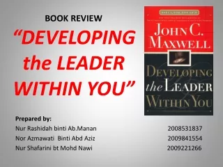 BOOK REVIEW “DEVELOPING  the LEADER  WITHIN YOU”