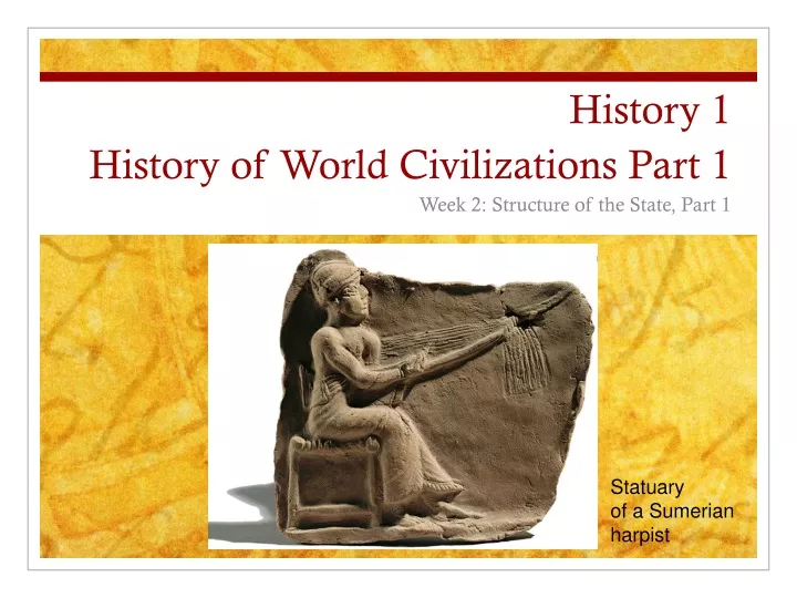 history 1 history of world civilizations part 1
